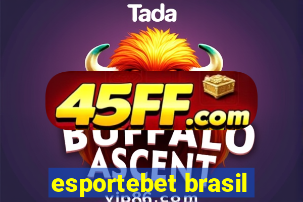 esportebet brasil